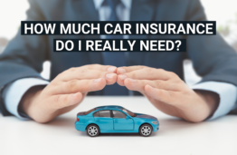How much car insurance do i really need
